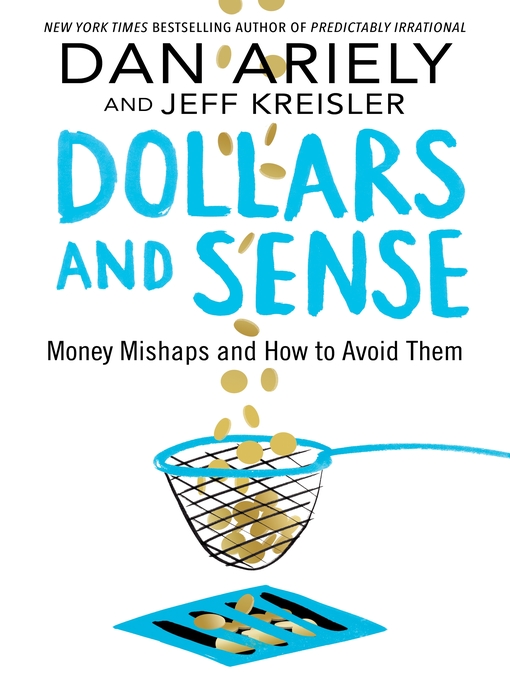 Title details for Dollars and Sense by Jeff Kreisler - Available